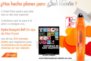 Loreal te lleva al cine en San Valentín Loreal te lleva al cine en San Valentín