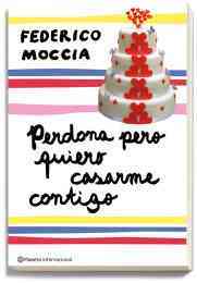 perdona pero quiero casarme contigo